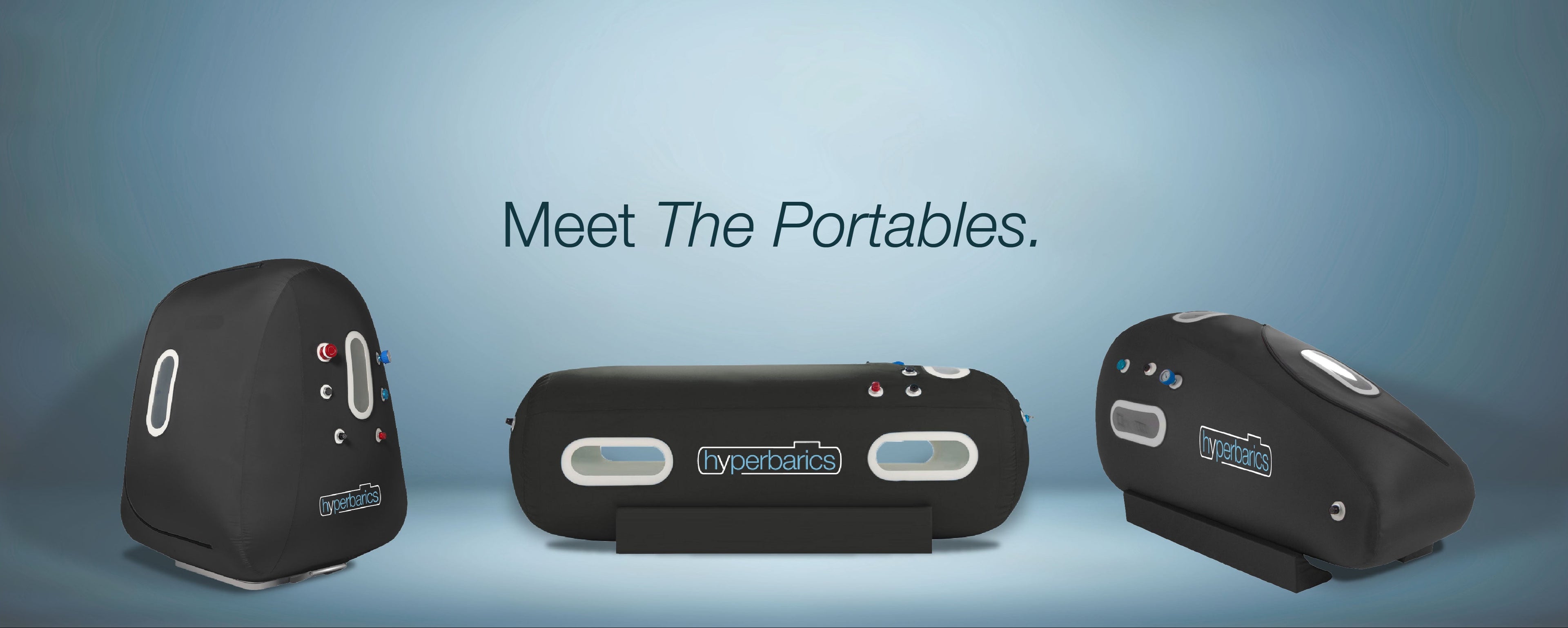 Three portable hyperbaric oxygen chambers on a blue background with 'Meet The Portables' text.
